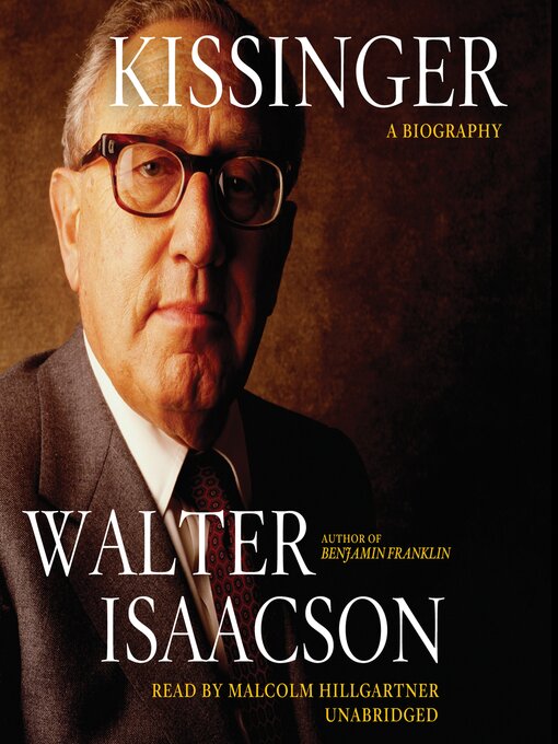 Title details for Kissinger by Walter Isaacson - Available